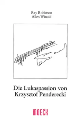 Robinson / Winold |  Die Lukaspassion von Krzysztof Penderecki | Buch |  Sack Fachmedien