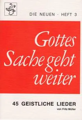 Müller / Mundorgel Verlag GmbH |  Gottes Sache geht weiter | Buch |  Sack Fachmedien