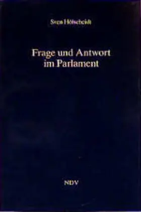 Hölscheidt |  Frage und Antwort im Parlament | Buch |  Sack Fachmedien