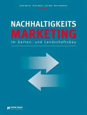 Meinen / Meyer / May |  Nachhaltigkeitsmarketing im Garten- und Landschaftsbau | Buch |  Sack Fachmedien