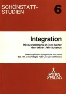 Boll / Penners |  Integration, Herausforderung an eine Kultur des dritten Jahrtausends | Buch |  Sack Fachmedien