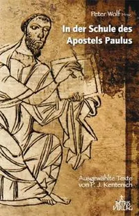 Wolf |  In der Schule des Apostels Paulus | Buch |  Sack Fachmedien