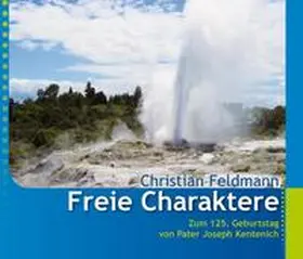 Feldmann |  Freie Charaktere | Buch |  Sack Fachmedien