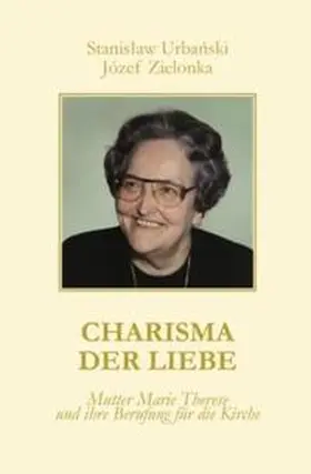 Urbanski / Zielonka |  Charisma der Liebe | Buch |  Sack Fachmedien