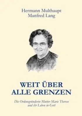 Weit über alle Grenzen | Buch | 978-3-87620-418-5 | sack.de