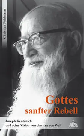 Feldmann |  Gottes sanfter Rebell | Buch |  Sack Fachmedien