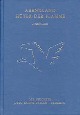 Lionel |  Abendland - Hüter der Flamme | Buch |  Sack Fachmedien