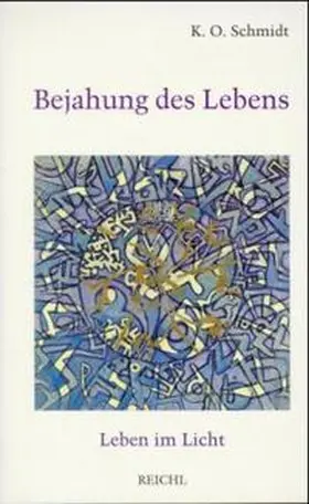 Schmidt |  Bejahung des Lebens | Buch |  Sack Fachmedien