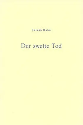 Hahn |  Der zweite Tod | Buch |  Sack Fachmedien