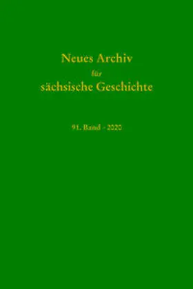 Blaschke / Bünz / Müller |  Neues Archiv für Sächsische Geschichte, 91. Band (2020) | Buch |  Sack Fachmedien
