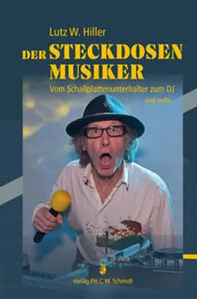 Hiller |  Der Steckdosenmusiker | Buch |  Sack Fachmedien
