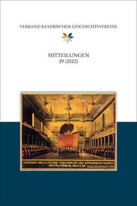 Schäfer |  Mitteilungen des Verbandes bayerischer Geschichtsvereine 29 (2022) | Buch |  Sack Fachmedien