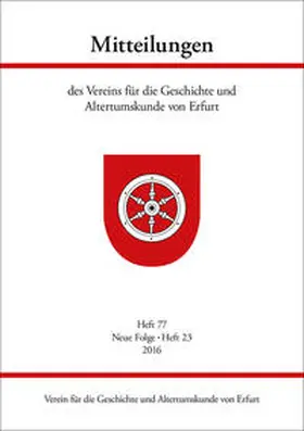 Raßloff / Heinemeyer |  Mitteilungen des Vereins für die Geschichte und Altertumskunde von Erfurt | Buch |  Sack Fachmedien