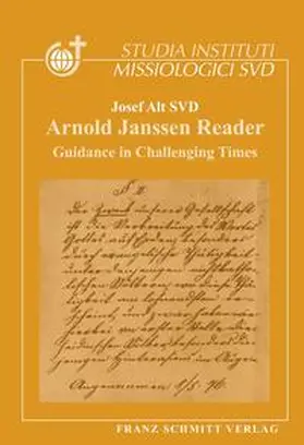 Alt SVD |  Arnold Janssen Reader, Compiled by Josef Alt SVD | Buch |  Sack Fachmedien