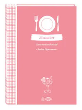 Oppermann |  Eiszauber | Buch |  Sack Fachmedien