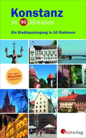 Seuffert |  Konstanz in 90 Minuten | Buch |  Sack Fachmedien