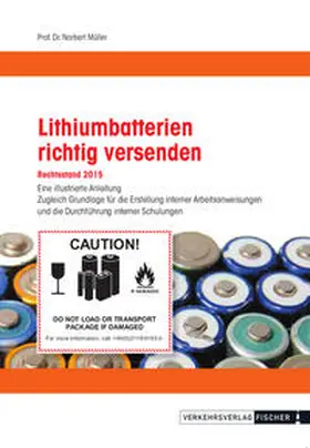 Prof. Dr. Müller |  Lithium-Batterien richtig versenden | Buch |  Sack Fachmedien
