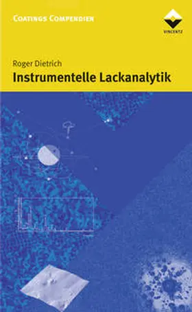 Dietrich |  Instrumentelle Lackanalytik | Buch |  Sack Fachmedien