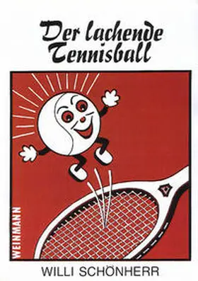 Schönherr |  Der lachende Tennisball | Buch |  Sack Fachmedien