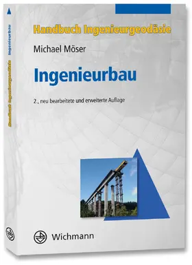 Möser |  Ingenieurbau | Buch |  Sack Fachmedien