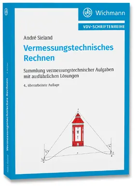 Sieland |  Vermessungstechnisches Rechnen | Buch |  Sack Fachmedien
