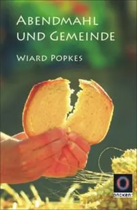 Popkes |  Abendmahl und Gemeinde | Buch |  Sack Fachmedien