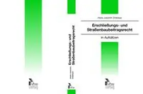 Driehaus |  Erschließungs- und Straßenbaubeitragsrecht | Buch |  Sack Fachmedien