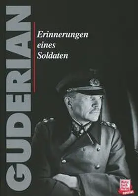Guderian |  Erinnerungen eines Soldaten | Buch |  Sack Fachmedien