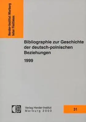  Bibliographie zur Geschichte der deutsch-polnischen Beziehungen 1999 | Buch |  Sack Fachmedien