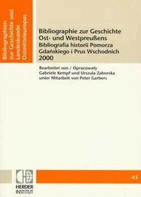  Bibliographie zur Geschichte Ost- und Westpreußens 2000 | Buch |  Sack Fachmedien