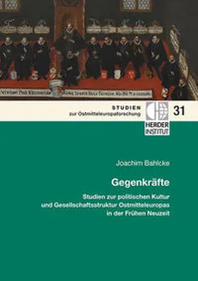 Bahlcke |  Gegenkräfte | Buch |  Sack Fachmedien