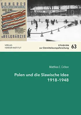 Cichon |  Polen und die Slawische Idee 1918–1948 | Buch |  Sack Fachmedien
