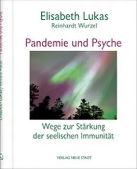 Lukas / Wurzel |  Pandemie und Psyche | eBook | Sack Fachmedien