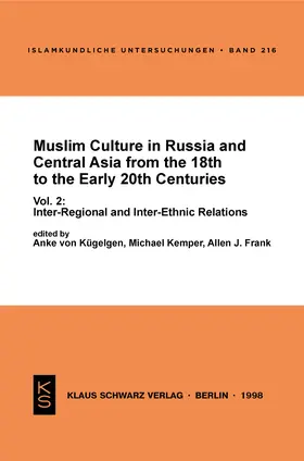Klier / Kemper / von Kügelgen |  Muslim Culture in Russia and Central Asia from the 18th to the Early 20th Centuries | Buch |  Sack Fachmedien