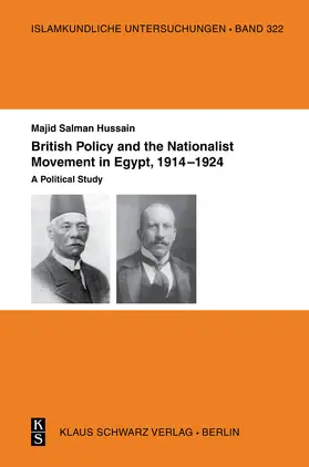 Hussain |  British Policy and the Nationalist Movement in Egypt, 1914-1924 | Buch |  Sack Fachmedien