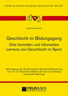 Voss |  Geschlecht im Bildungsgang. Orte formellen und informellen Lernens von Geschlecht im Sport. | Buch |  Sack Fachmedien