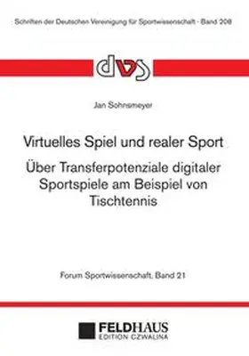 Sohnsmeyer |  Virtuelles Spiel und realer Sport | Buch |  Sack Fachmedien