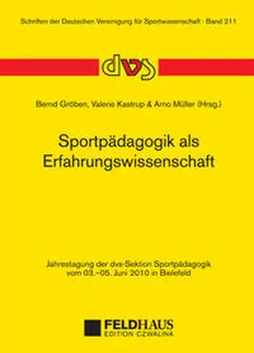 Gröben / Kastrup / Müller |  Sportpädagogik als Erfahrungswissenschaft | Buch |  Sack Fachmedien