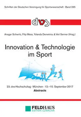 Schwirtz / Mess / Demetriou |  Innovation & Technologie im Sport | Buch |  Sack Fachmedien