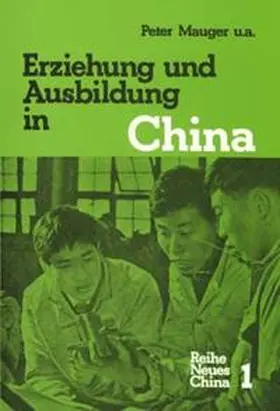  Erziehung und Ausbildung in China | Buch |  Sack Fachmedien