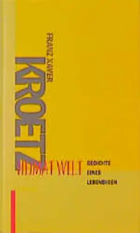 Kroetz |  Heimat Welt | Buch |  Sack Fachmedien