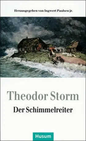 Paulsen / Storm |  Der Schimmelreiter | Buch |  Sack Fachmedien