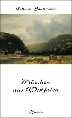 Sauermann |  Märchen aus Westfalen | Buch |  Sack Fachmedien
