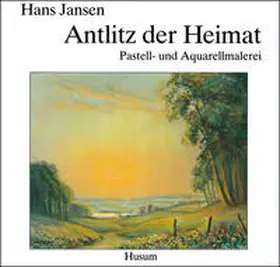Jansen |  Antlitz der Heimat | Buch |  Sack Fachmedien