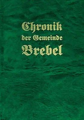 Hansen |  Chronik der Gemeinde Brebel | Buch |  Sack Fachmedien