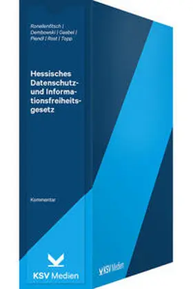 Schild / Ronellenfitsch / Dembowski |  Hessisches Datenschutzgesetz (HDSG) | Loseblattwerk |  Sack Fachmedien