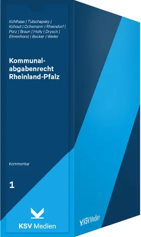Kohlhaas / Tutschapsky / Kohout |  Kommunalabgabenrecht Rheinland-Pfalz | Loseblattwerk |  Sack Fachmedien