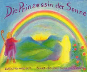 Betti / Pillwein |  Die Prinzessin der Sonne | Buch |  Sack Fachmedien