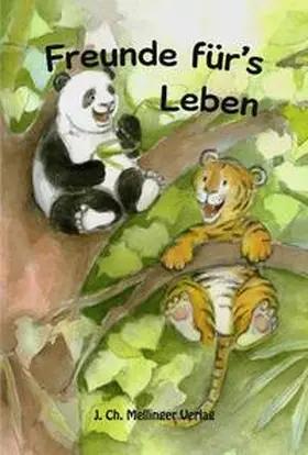  Freunde für's Leben | Buch |  Sack Fachmedien
