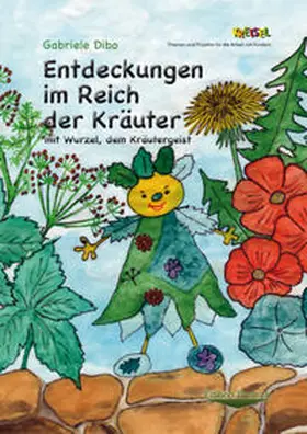 Dibo |  Entdeckungen im Reich der Kräuter | Buch |  Sack Fachmedien